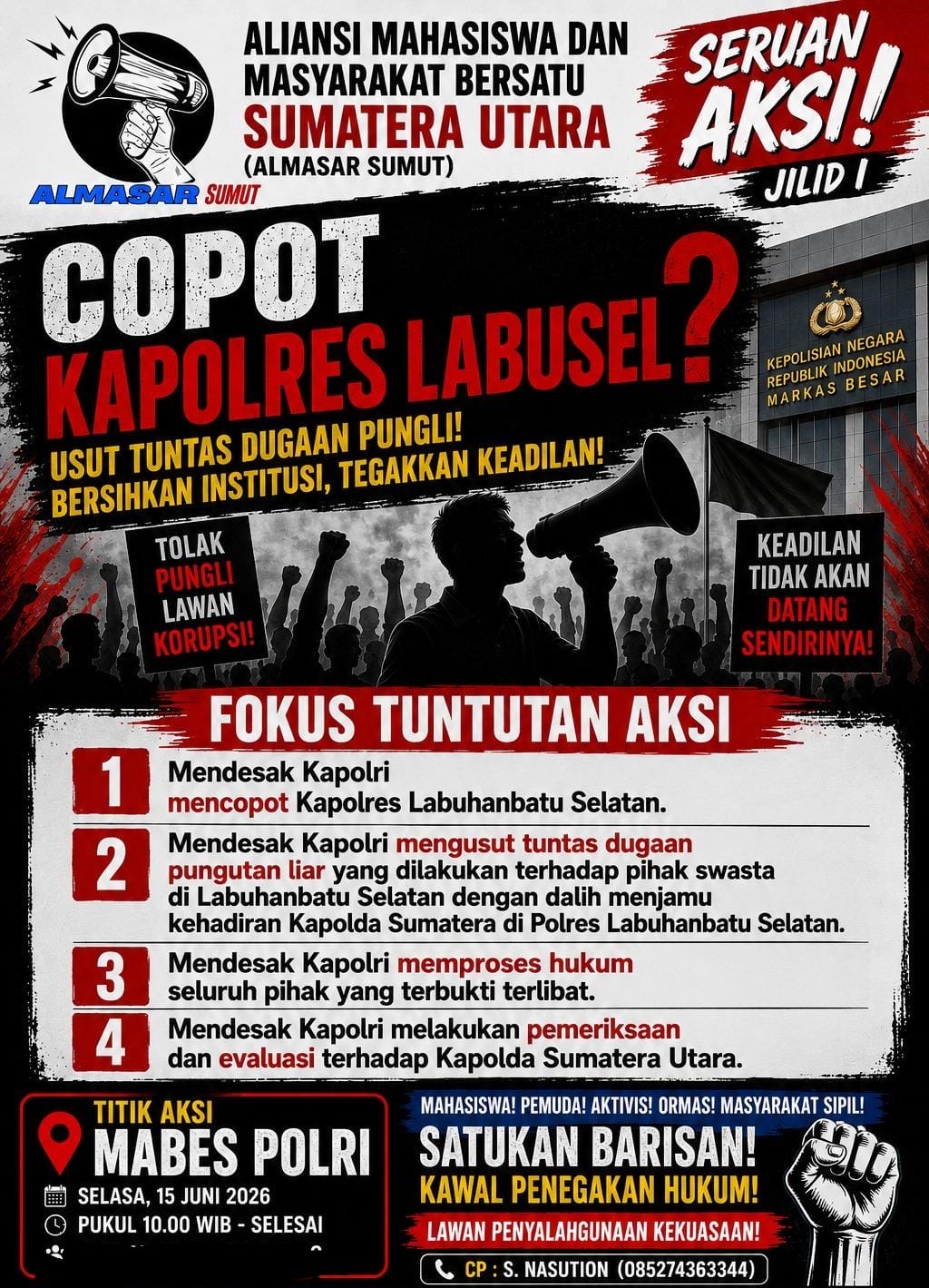 Terkait Dugaan Pungli, ALMASARSU Akan Gelar Aksi di Jakarta, Desak Kapolri Proses Hukum Kapolres Labusel